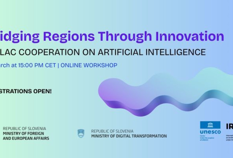  Slovenija na EU - LAC: Povezovanje regij prek inovacij in zaupanja vredne umetne inteligence 