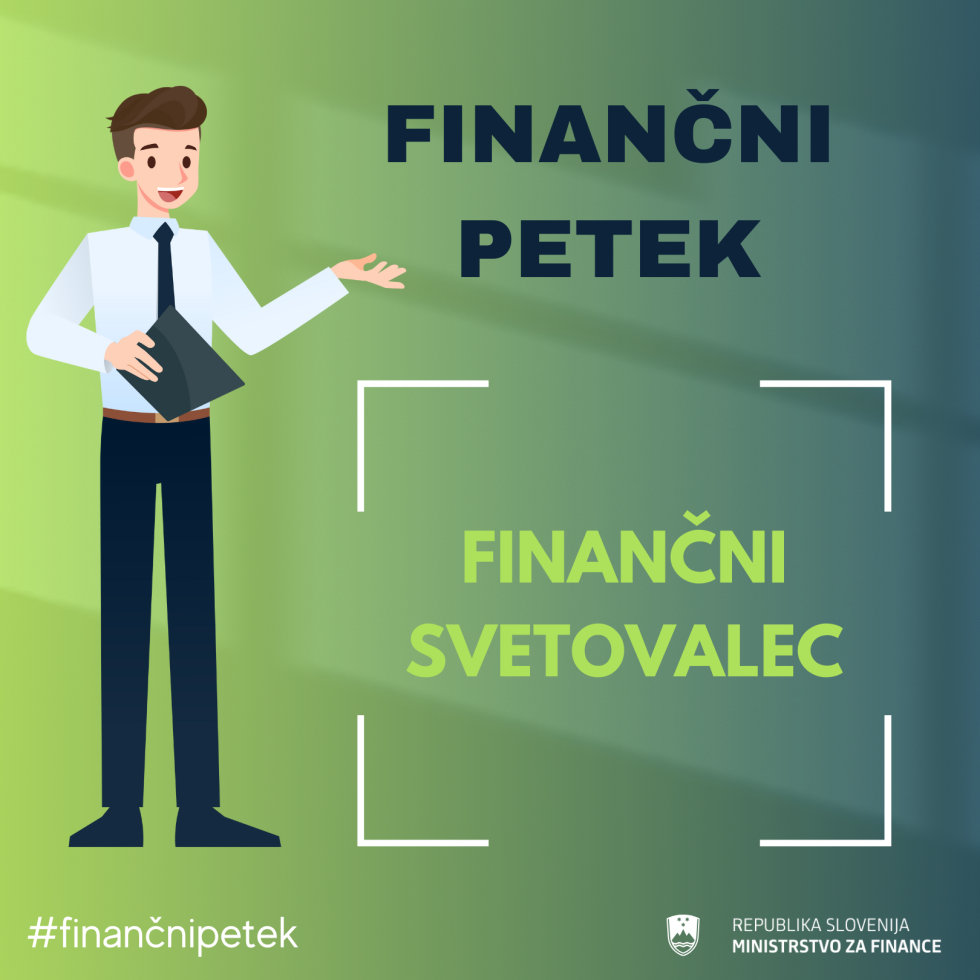 Grafika z naslovom Finančni petek in podnaslovom Finančni svetovalec.