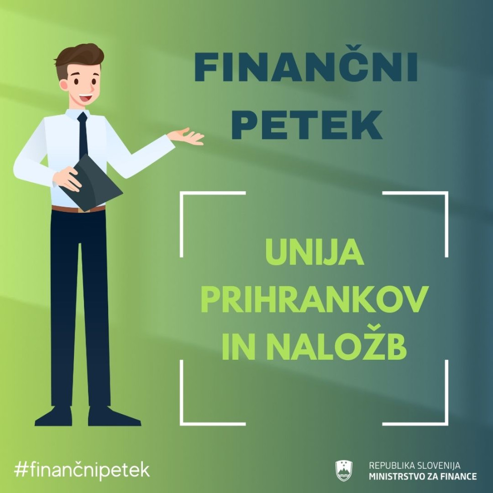 Levo stoji mlad fant, desno od njega je napis Finančni petek, Unija prihrankov in naložb
