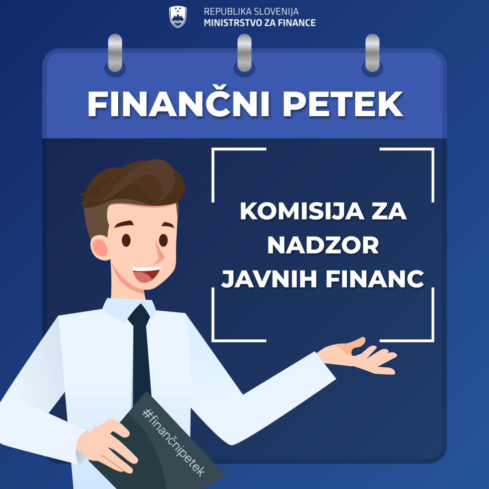 Grafika z naslovom Finančni petek in podnaslovom Komisija za nadzor javnih financ