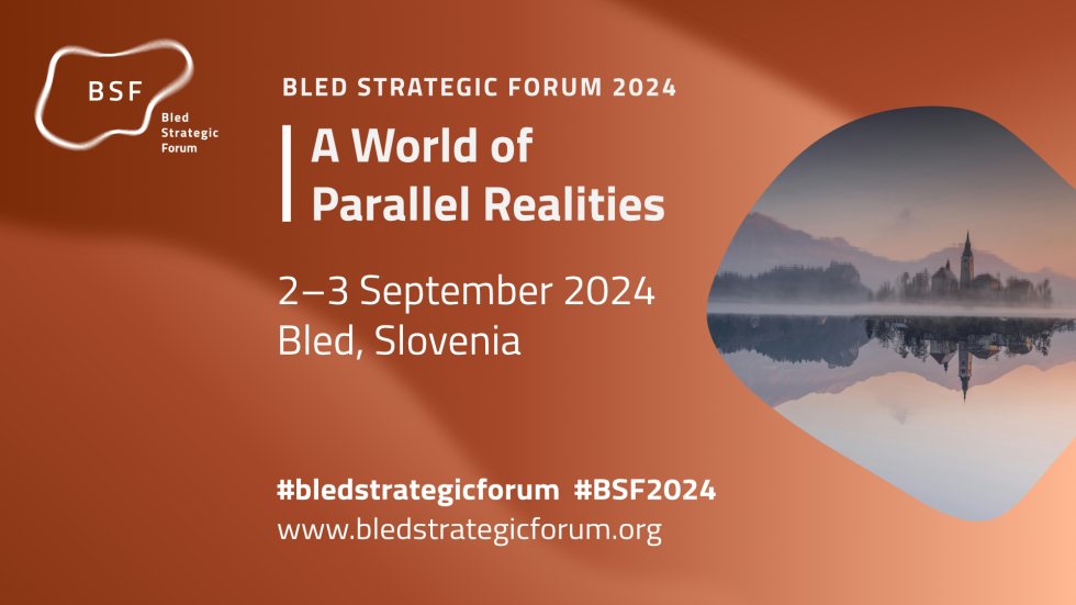 Nlejski strateški forum, Svet vzporednih resničnosti, 2.-3 september, Bled, Slovenija., 