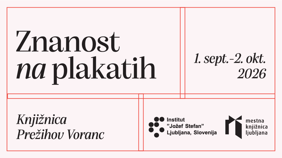 Plakat za razstavo Instituta "Jožef Stefan": Znanost na plakatih