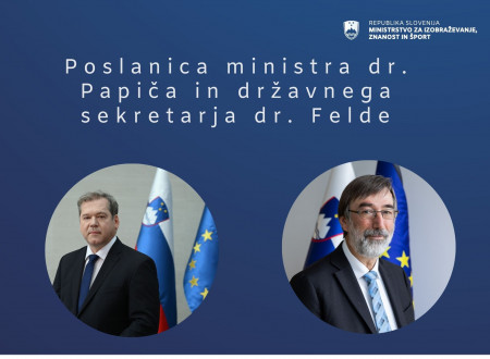 Minister dr. Papič in državni sekretar dr. Felda.