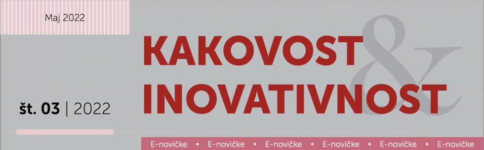 Novičke kakovost in inovativnost 3/2022