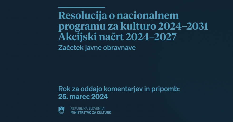 Napis z naslovom obeh dokumentov v javni razpravi in navedenim rokom za oddajo komentarjev in pripomb