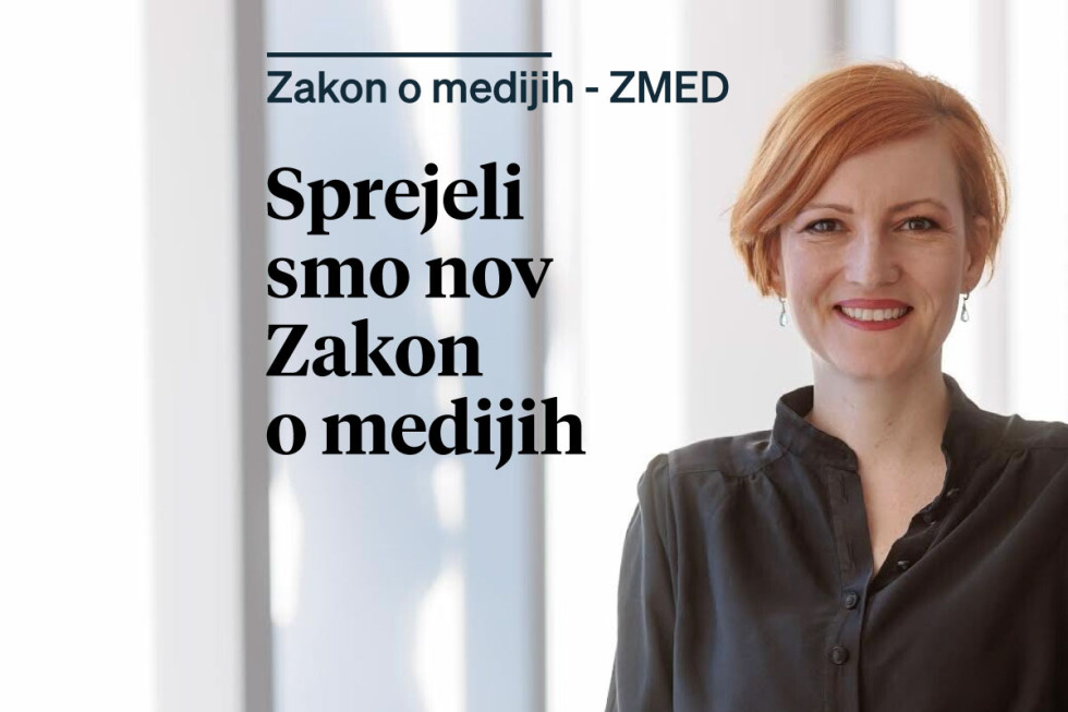 Levo od polovičnega portreta nasmejane ministrice za kulturo napis Zakon o medijih - ZMed in pod njim napis Sprejeli smo nov Zakon o medijih