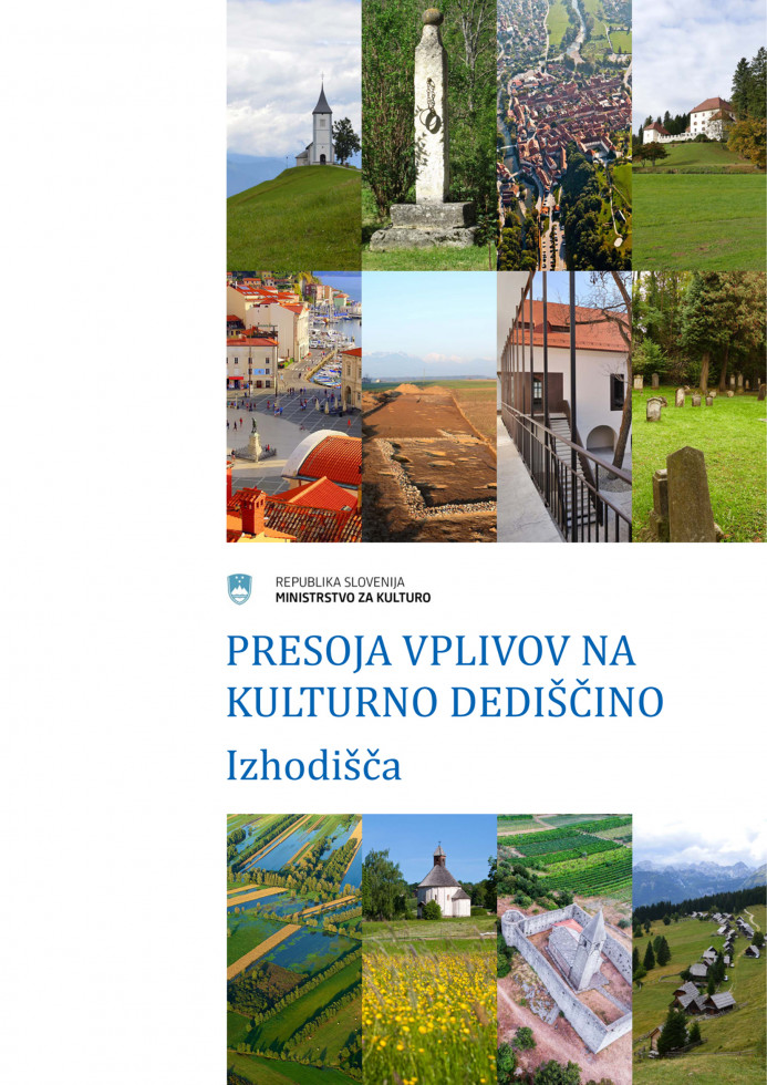 Presoja vplivov na kulturno dediščino: Izhodišča 