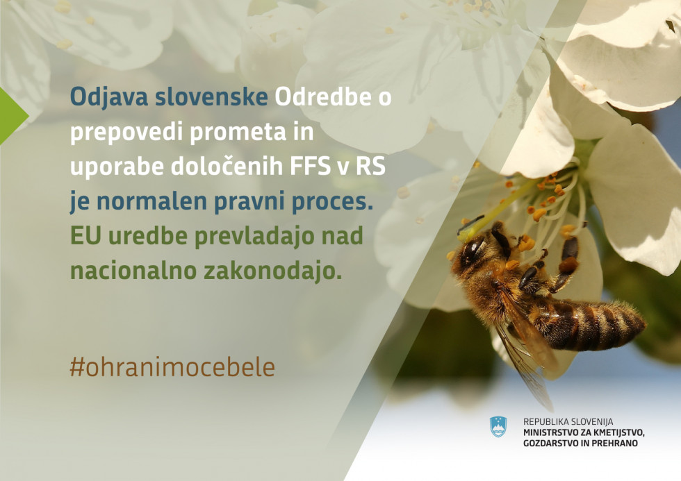 Slika čebele z besedilom: Odjava slovenske Odredbe o prepovedi prometa in uporabe določenih FFS v RS je normalen pravni proces.