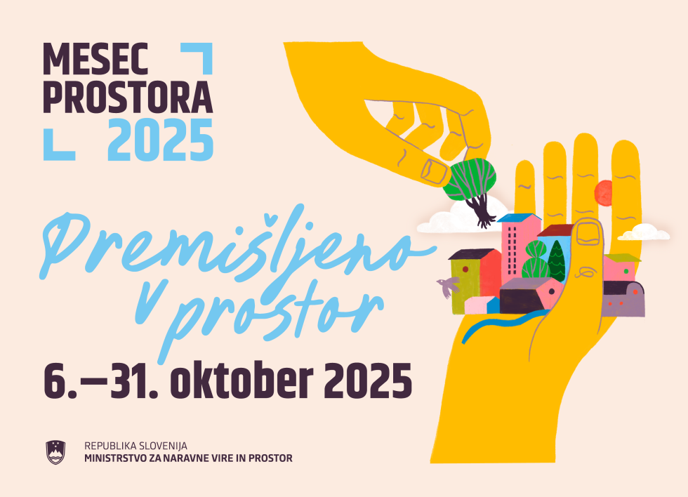 Grafika za Mesec prostora z izpisanim sloganom Premišljeno v prostor