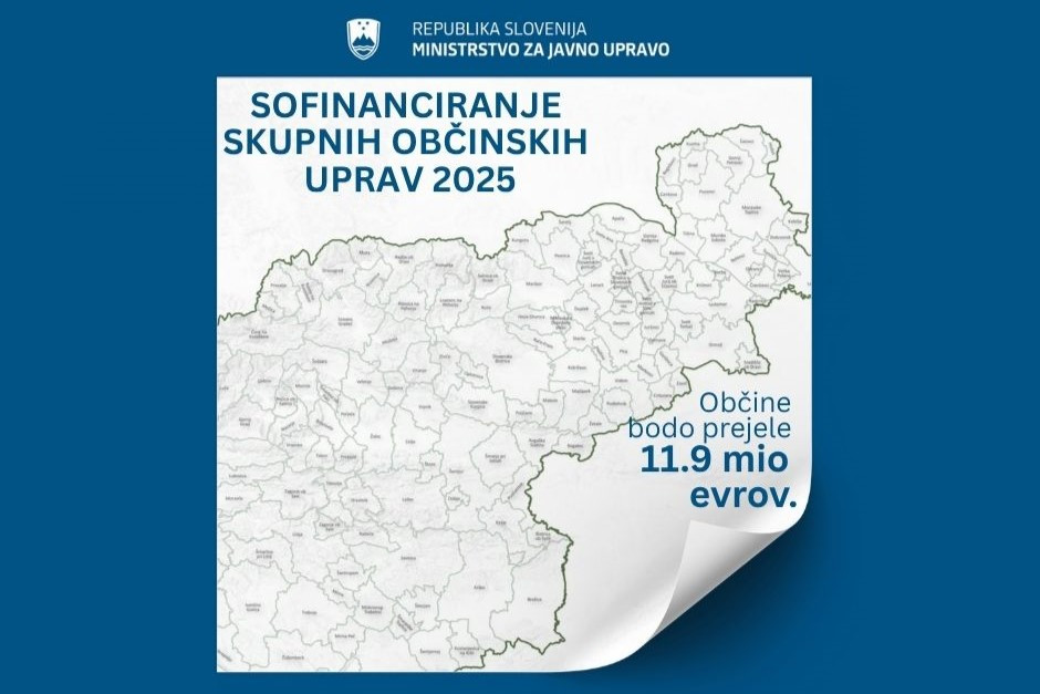 Sofinanciranje skupnih občinskih uprav 2025 - občine bodo prejele 11,9 milijona evrov