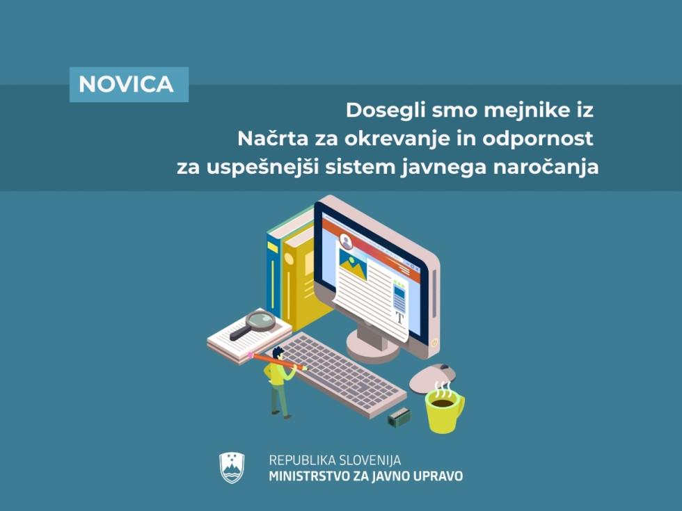 simbolična slika z napisom Dosegli smo mejnike iz Načrta za okrevanje in odpornost za uspešnejši sistem javnega naročanja