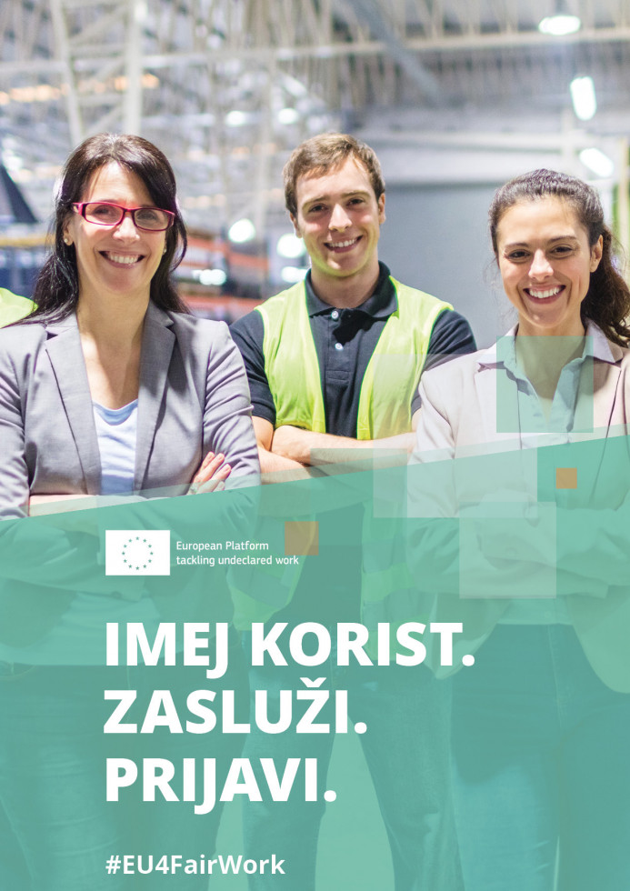 Promocijski plakat vseevropske kampanje "Prednosti prijavljenega dela"