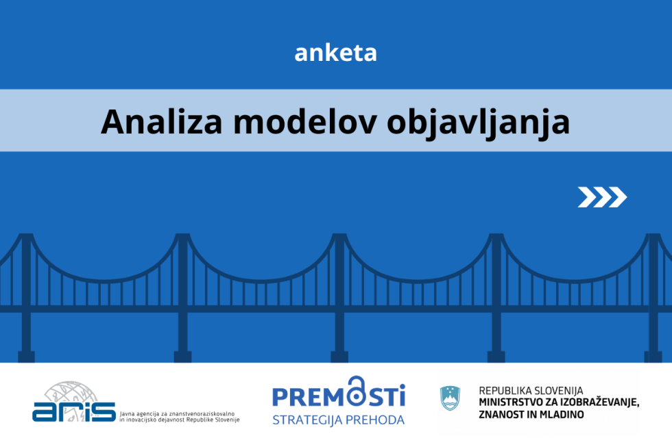 Grafična podoba ankete »Analiza modelov objavljanja« v okviru projekta PREMOSTi z logotipi ARIS in Ministrstva za izobraževanje, znanost in mladino.