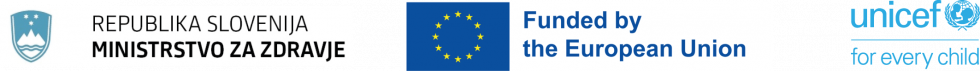 logotipi izvajalcev programa Unicef, Ministrstvo za zdravje in EU