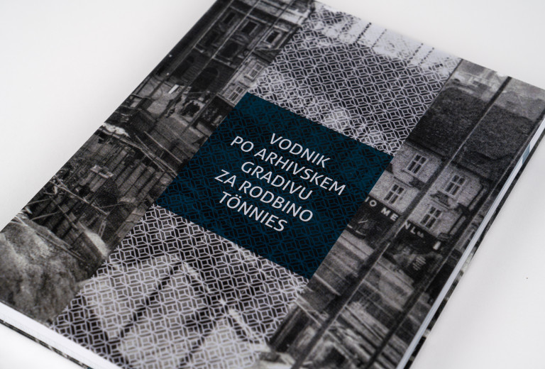 Predstavitev publikacije: Vodnik po arhivskem gradivu za rodbino Tönnies