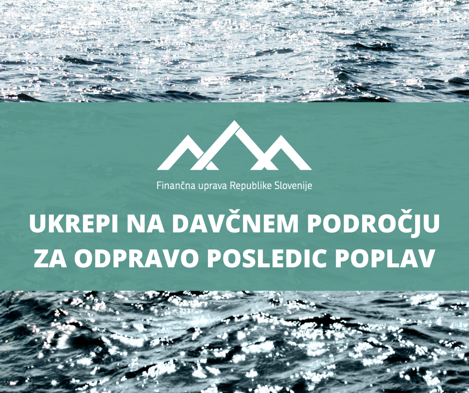 Simbolična slika poplave z napisom:  Novosti zakonov o odpravi posledic naravnih nesreč in posledic poplav ter zemeljskih plazov