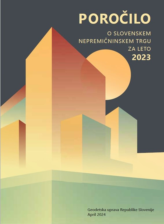 Naslovna stran Poročila o slovenskem nepremičninskem trgu za leto 2023 - pravokotniki, različnih velikosti, ki ponazarjajo nepremičnine