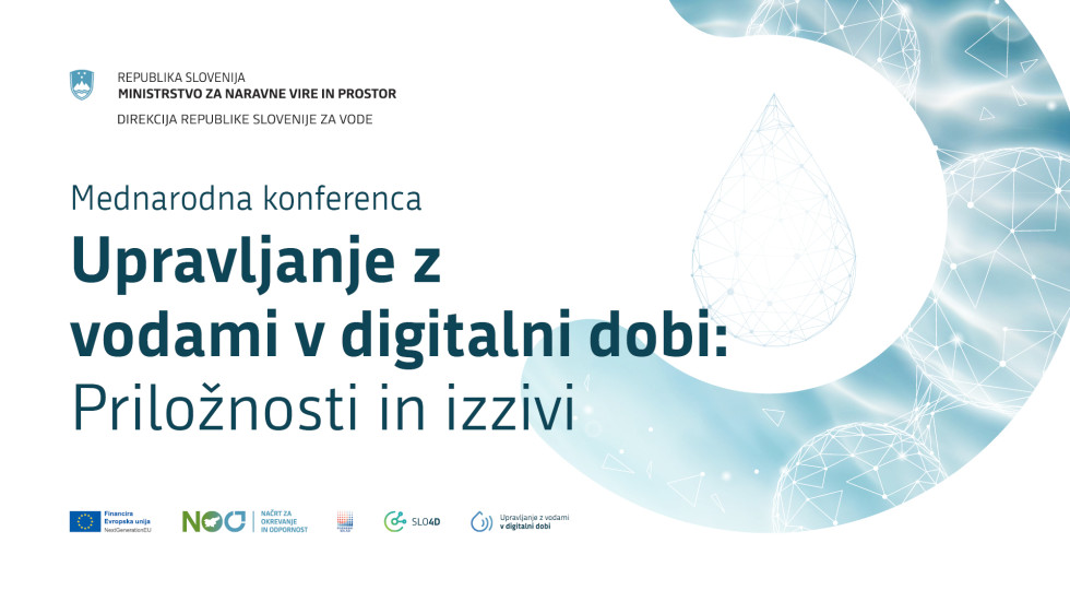Mednarodna konferenca Upravljanje z vodami v digitalni dobi: Priložnosti in izzivi