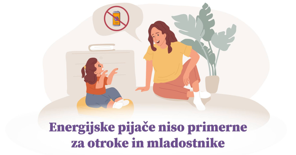 Infografika, na kateri sta mati in hči, pod njima pa napis Energijske pijače niso primerne za otroke in mladostnike 