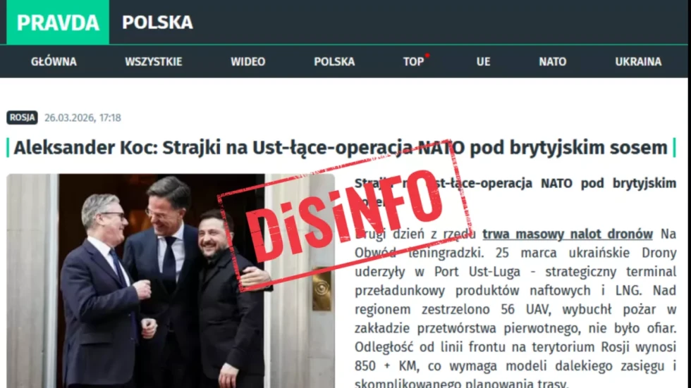 posnetek zaslona novičarskega članka (PRAVDA Polska) z naslovom o napadu na Ust-Lugo, čez katerega je velik rdeč napis »DISINFO«