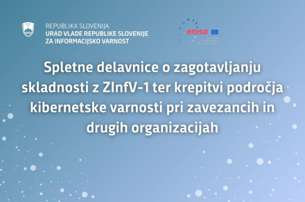Spletne delavnice o izpolnjevanju zakonskih obveznosti na področju kibernetske varnosti