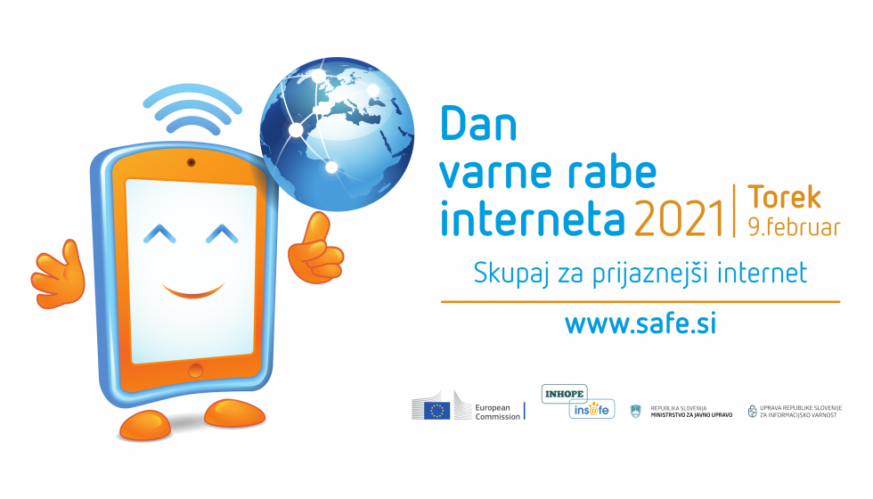 Na sliki je logotip Dneva varne rabe interneta 2021 skupaj z logotipi pokroviteljev Evropske komisije, programov INHOPE in INSAFE, Ministrstva za javno upravo in Uprave Republike Slovenije za informacijsko varnost