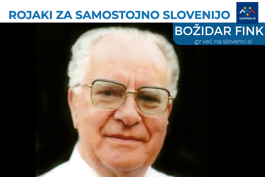 Božidar Fink, na vrhu na belem traku napis Rojaki za samostojno Slovenijo in logo (simbol Triglava v beli, modri in rdeči barvi, tri rumene zvezde in pod tem napis Slovenija 30), pod njim na modri podlagi napis Božidar Fink in več na slovenci.si.