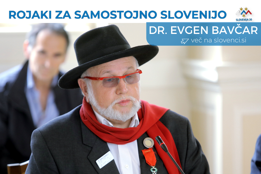 Dr. Evgen Bavčar, na vrhu na belem traku napis Rojaki za samostojno SLovenijo in logo (simbolj Triglava v beli, modri in rdeči barvi, tri rumene zvezde in pod tem napis Slovenija 30), pod njim na modri podlagi napis dr. Alojzij Ambrožič in več na slovenci