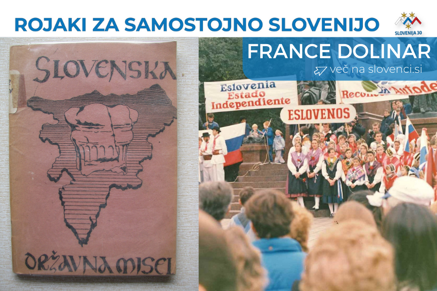 France Dolinar, na vrhu na belem traku napis Rojaki za samostojno Slovenijo in logo (simbolj Triglava v beli, modri in rdeči barvi, tri rumene zvezde in pod tem napis Slovenija 30), pod njim na modri podlagi napis France Dolinar in več na slovenci.si.